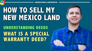 Sell My Property in New Mexico - Special Warranty Deed