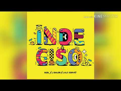 Reik, J. Balvin, Lalo Ebratt - Indeciso (Audio)