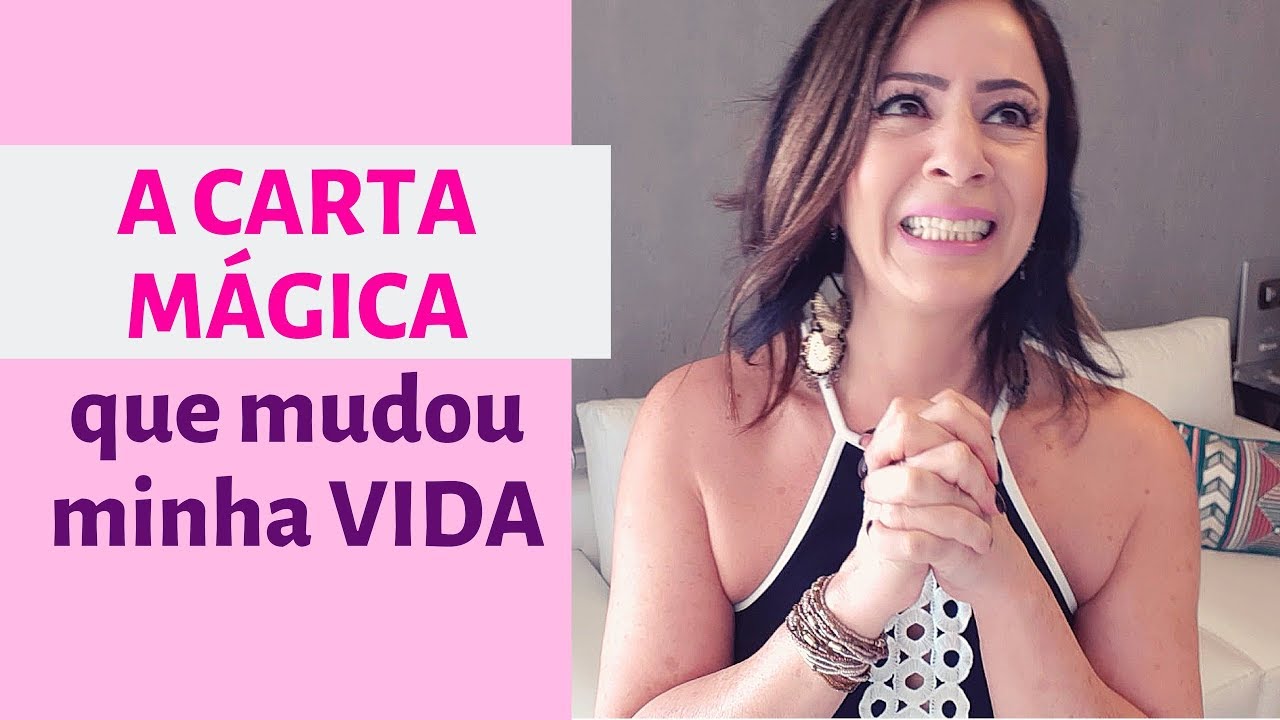A CARTA MÁGICA que MUDOU minha VIDA