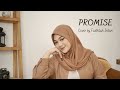 PROMISE - MELLY GOESLAW ( Cover by Fadhilah Intan )