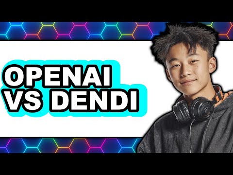 OpenAI vs Dendi - 2025 Comparison