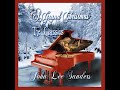 My Favorite Things, Solo Piano, The Christmas Classics, Performed and Arranged by John Lee Sanders