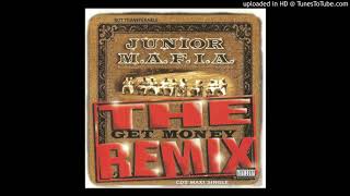 Junior M.A.F.I.A. - Gettin&#39; Money (The Get Money Remix) (Radio Edit)