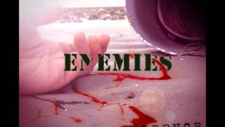 Burn The Evidence - The Enemy