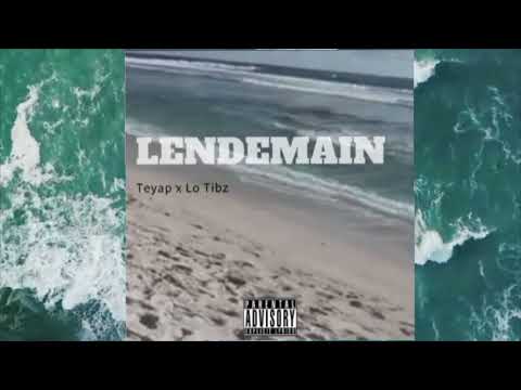Teyap x Lo Tibz - Lendemain (Prod by Black Eagle Beats)
