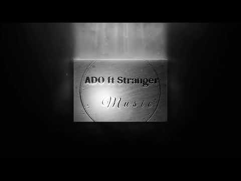 ADO ft. Stranger - ДОЛЯ ВОРОВСКАЯ ( Dolya new version)
