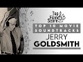 Top10 Soundtracks by Jerry Goldsmith | TheTopFilmScore