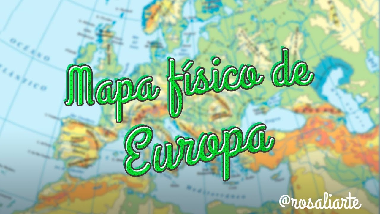 Mapa físico de Europa - 1º ESO