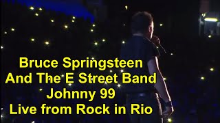 Bruce Springsteen &amp; The E Street Band - Johnny 99