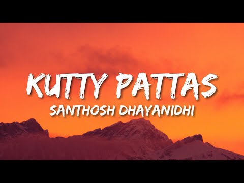 Kutty pattas mp3 song download