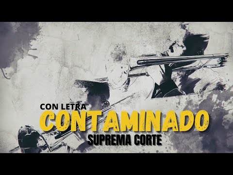 La Suprema Orquesta - Contaminado (Con Letra) |  Salsa Colombiana