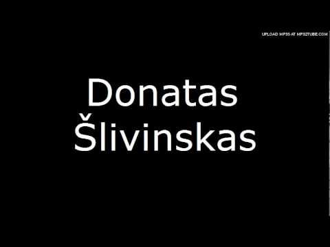 Donatas Šlivinskas - Gimtadieniui