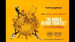 The World Before Your Feet - Official Trailer