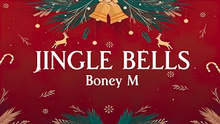 Jingle Bells - Boney M (Lyrics Video)