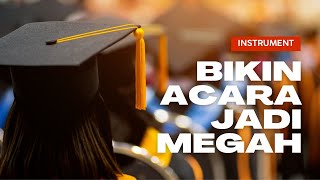 Download lagu Instrumen Backsound Wisuda Megah (Orchestra) mp3 Download lagu Instrumen Backsound Wisuda Megah (Orchestra) mp3