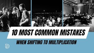 10 Most Common Mistakes when Shifting to Multiplication