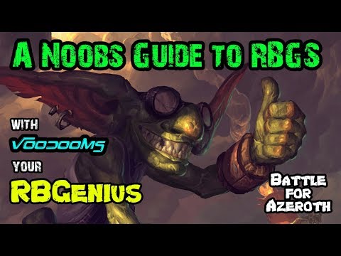 BFA PvP (A Noobs Guide To RBGs) WoW