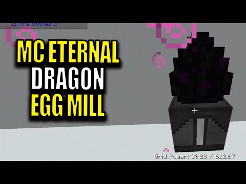 Minecraft MC Eternal Modpack Chapter 2 Ep 120 - Dragon Egg Mill