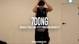 Jeremih &amp; Ty Dolla $ign - FYT ft. French Montana (MIH-TY) | 7DONG Choreography