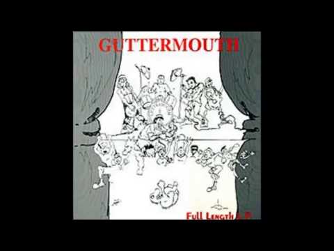 Guttermouth - Full Length LP (FULL)