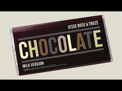 Jesse Rose & Trozé - Chocolate (Milk Version) - 432 Hz