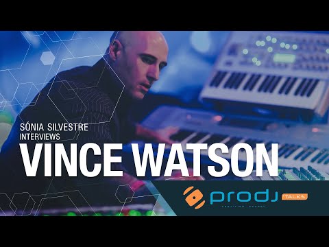 ProDJ Talks - Vince Watson