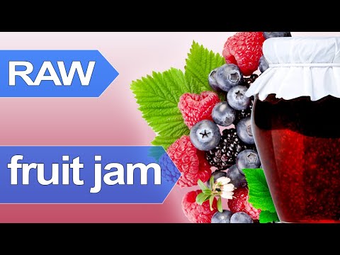 How to make fruit jam - easy 2 jam recipes without sugar RAW vegan healthy fit plant based