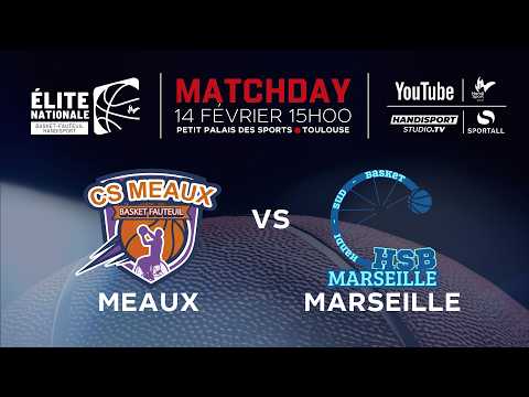 Meaux / Marseille - Championnat de France de basket fauteuil Elite Nationale - 10ème Journée