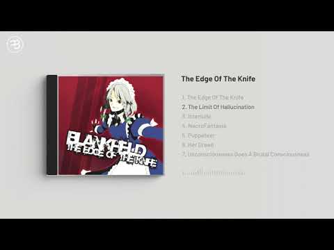 BLANKFIELD - The Edge Of The Knife (Official Full Album Stream)