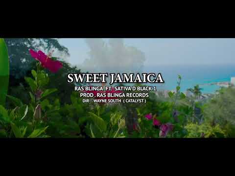 Ras Blinga ft Sativa D Black1- Sweet Jamaica- Official Video