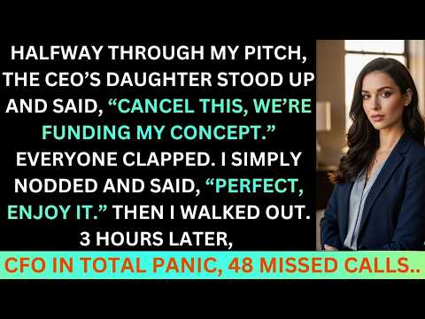 During My Pitch The CEO's Daughter Stood Up, 'Cancel This, We're Funding My Concept ' So I Did