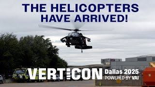 The Helicopters Have Arrived! VERTICON 2025 in Dallas Arrives Tomorrow!