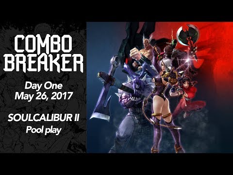 Combo Breaker 2017 - Soulcalibur II - Pools