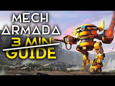 Mech Armada : 3 Min Guide