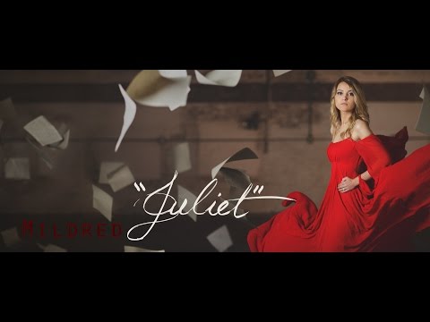 Mildred - Juliet (Official Video)