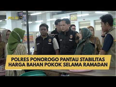 POLRES PONOROGO PANTAU STABILITAS HARGA BAHAN POKOK SELAMA RAMADAN