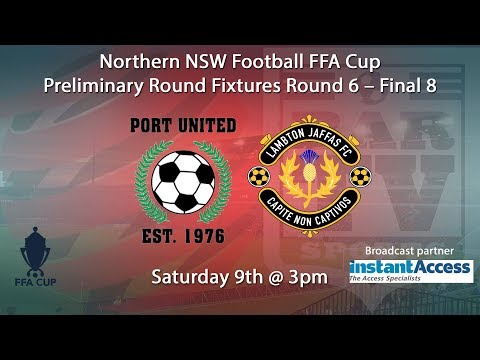 2018 NNSWF FFA Cup Round 6 - Port United v Lambton Jaffas