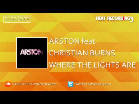 Arston feat. Christian Burns - Where The Lights Are