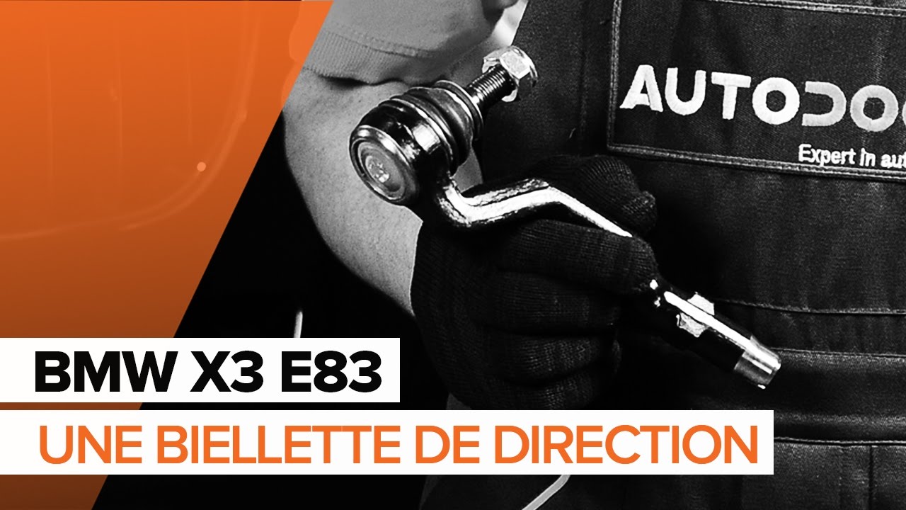 Comment changer : rotule de direction sur BMW X3 E83 - Guide de remplacement