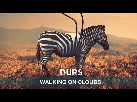 Durs - Walking On Clouds (Official Audio)