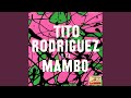 Un Poquito De Mambo