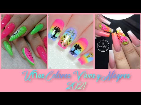 DISEÑOS DE UÑAS 2021 COLORES VIVOS Y ALEGRES|Uñas Primavera