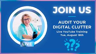 Audit Your Digital Clutter - Part 4: Google Calendars - Audience Choice!