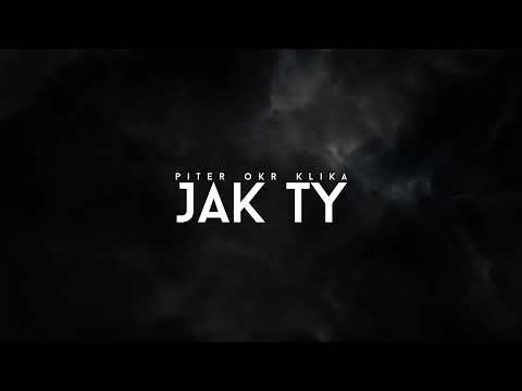 PiterOkrKlika_Jak Ty