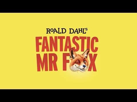 Fantastic Mr Fox - UK Tour Trailer