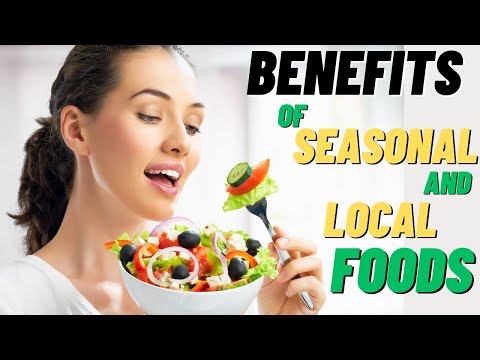 The Benefits of Eating Seasonal and Locally Grown Foods | guide for seasonal food
