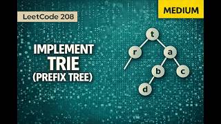 Implement Trie (Prefix Tree) - Leetcode 208 - Python