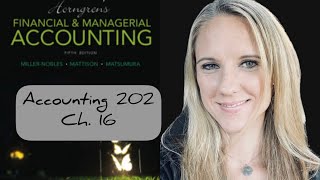 Accounting 202 Chapter 16
