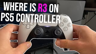 Where is r3 on PS5 controller, how to press r3 on PS5