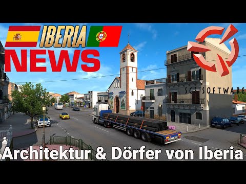 ETS2 Iberia DLC NEWS 🚨 Architektur & Dörfer von Iberia I EURO TRUCK SIMULATOR 2